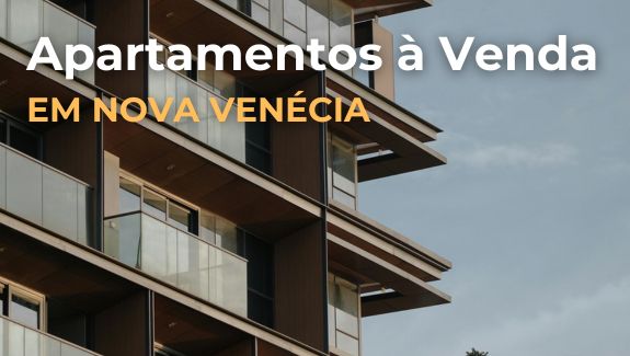 Apartamentos em NOVA VENÉCIA